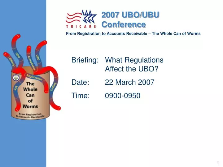 briefing what regulations affect the ubo date 22 march 2007 time 0900 0950