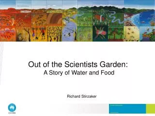 Out of the Scientists Garden: A Story of Water and Food