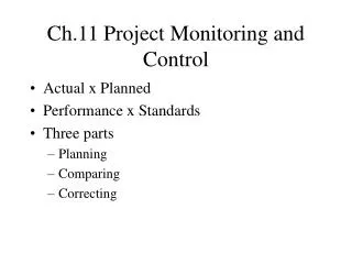 Ch.11 Project Monitoring and Control