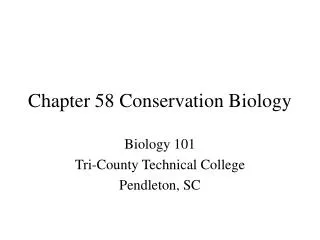Chapter 58 Conservation Biology