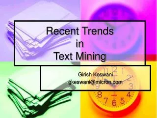 Recent Trends in Text Mining