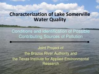 Characterization of Lake Somerville Water Quality