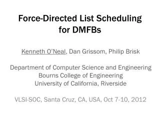 Force-Directed List Scheduling for DMFBs