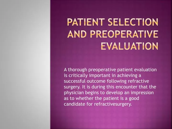 patient selection and preoperative evaluation