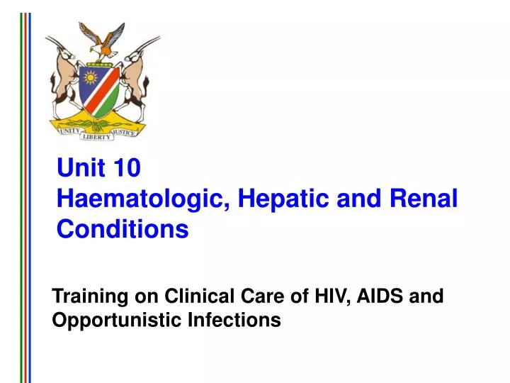 unit 10 haematologic hepatic and renal conditions