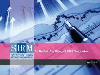 SHRM Poll: The Hiring of 2010 Graduates