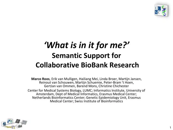 what is in it for me semantic support for collaborative biobank research