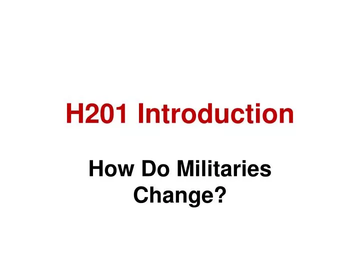 h201 introduction