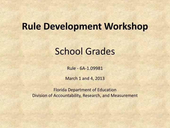 rule development workshop school grades