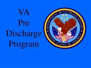 VA Pre Discharge Program