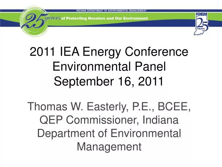 2011 iea energy conference environmental panel september 16 2011