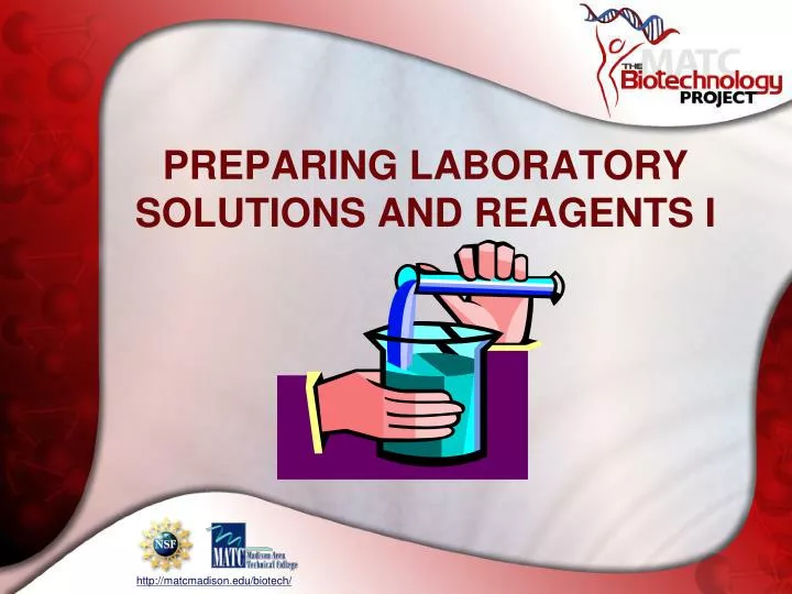 preparing laboratory solutions and reagents i