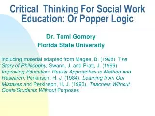 Critical Thinking For Social Work Education: Or Popper Logic