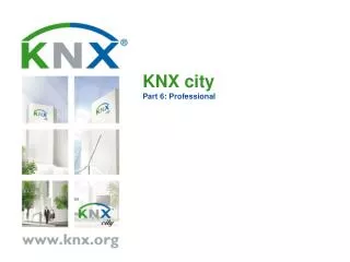 KNX city Part 6: Professional