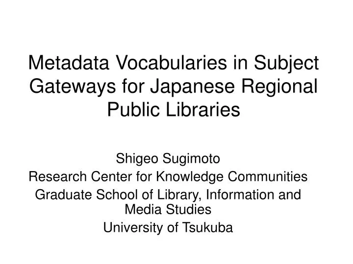 metadata vocabularies in subject gateways for japanese regional public libraries