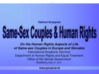 On the Human Rights Aspects of Life of Same-sex Couples in Europe and Slovakia