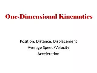 One-Dimensional Kinematics