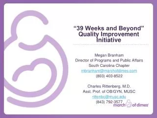 “39 Weeks and Beyond” Quality Improvement Initiative