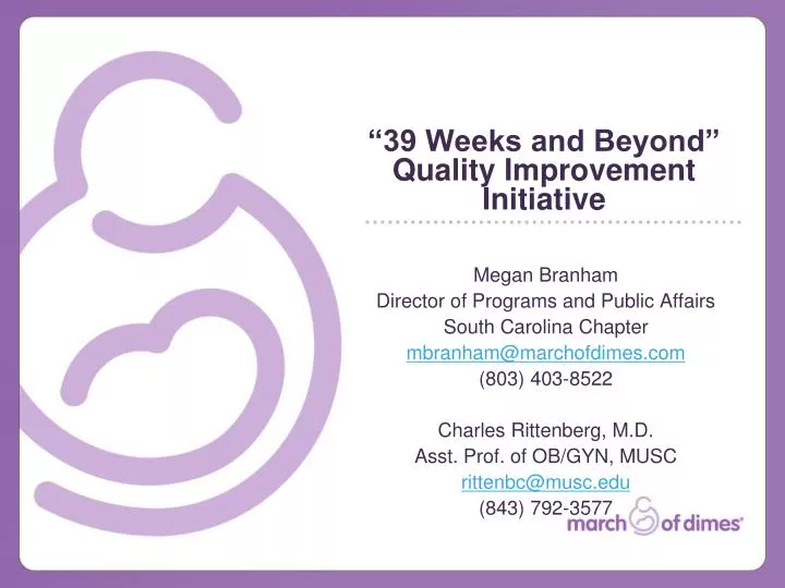 39 weeks and beyond quality improvement initiative