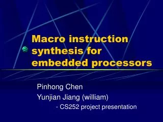Macro instruction synthesis for embedded processors