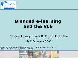 Blended e-learning and the VLE
