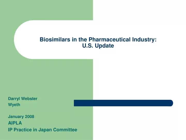 biosimilars in the pharmaceutical industry u s update