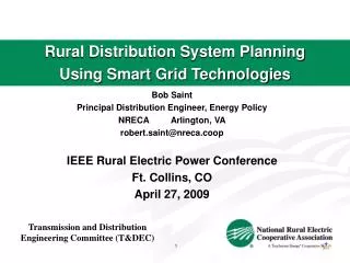 Rural Distribution System Planning Using Smart Grid Technologies
