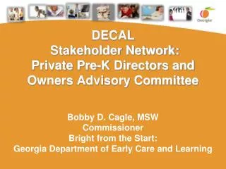 DECAL Stakeholder Network: Private Pre-K Directors and Owners Advisory Committee