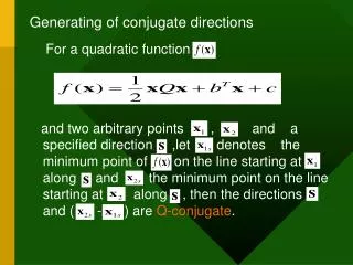 Generating of conjugate directions For a quadratic function