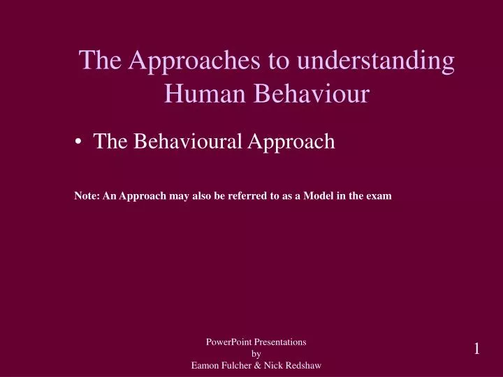 the approaches to understanding human behaviour