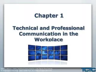 Chapter 1 Technical and Professional Communication in the Workplace