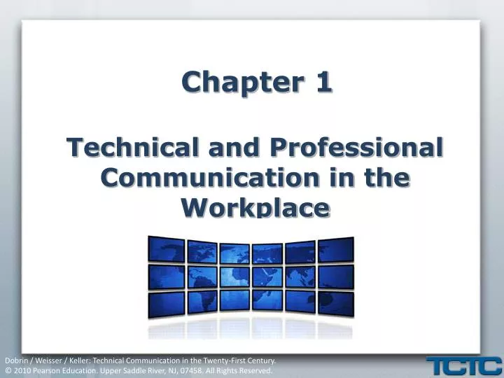 chapter 1 technical and professional communication in the workplace