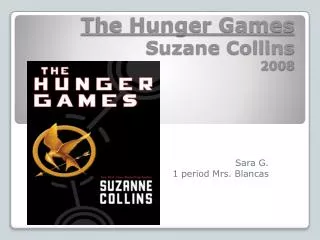 The Hunger Games Suzane Collins 2008