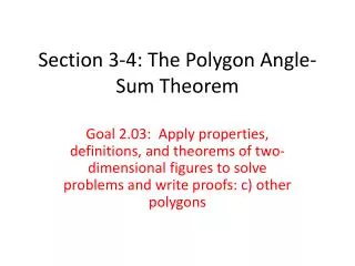 Section 3-4: The Polygon Angle-Sum Theorem