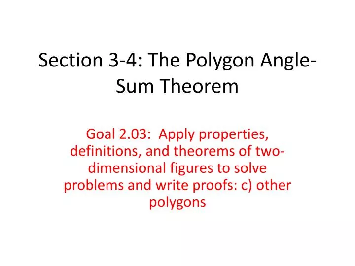 section 3 4 the polygon angle sum theorem