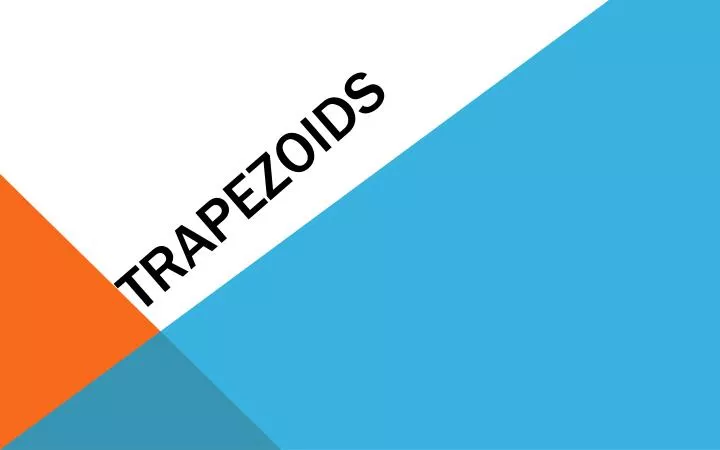 trapezoids