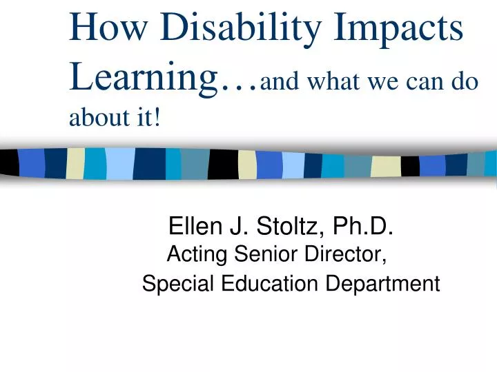 how disability impacts learning and what we can do about it