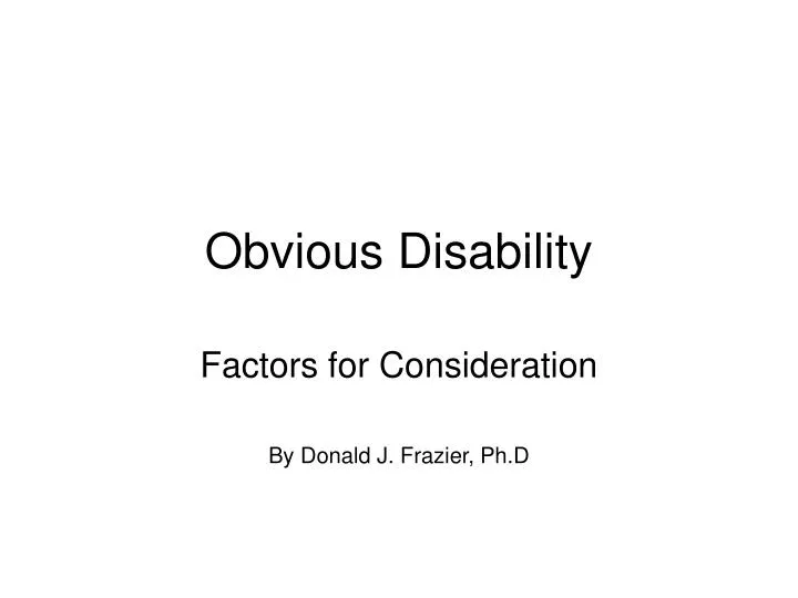 obvious disability