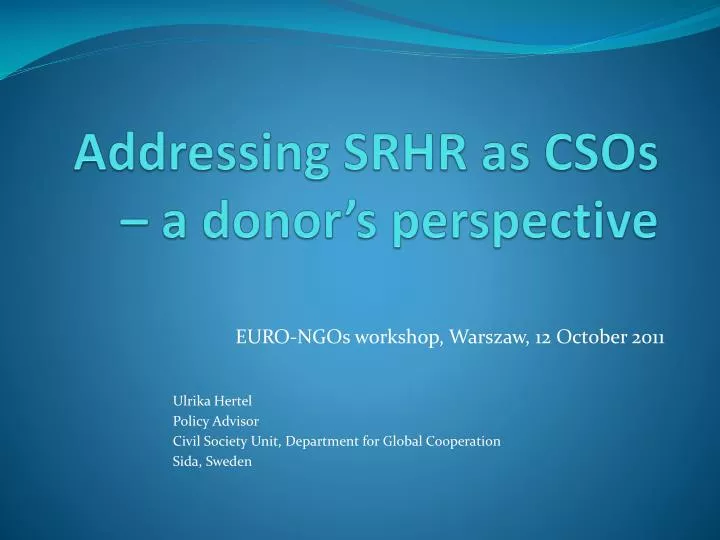 addressing srhr as csos a donor s perspective