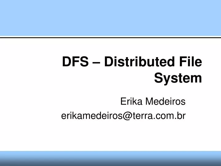 dfs distributed file system