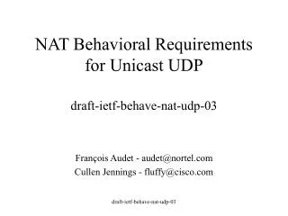 NAT Behavioral Requirements for Unicast UDP