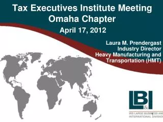 Tax Executives Institute Meeting Omaha Chapter