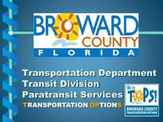 Transportation Department Transit Division Paratransit Services