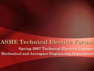 ASME Technical Elective Forum