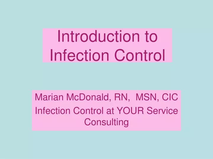 introduction to infection control