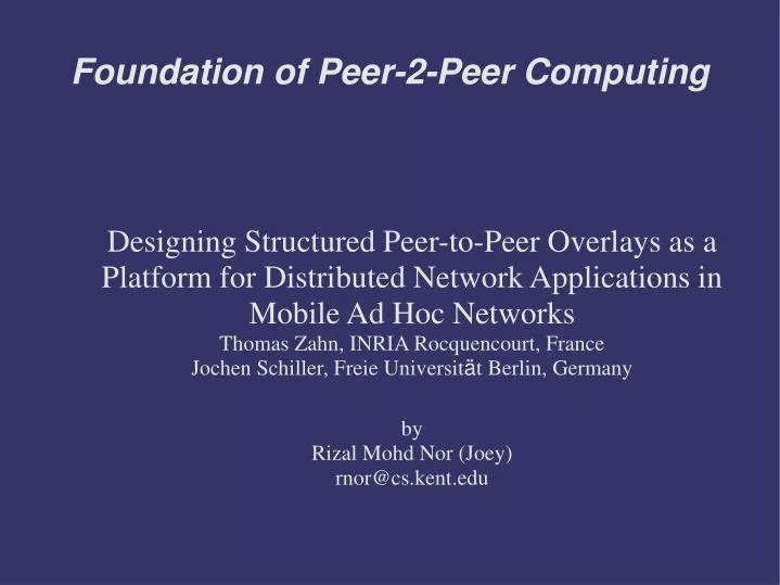 foundation of peer 2 peer computing