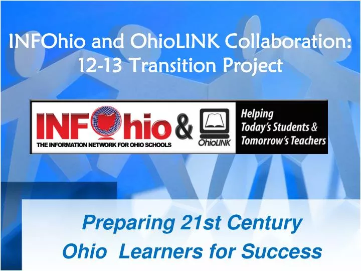 infohio and ohiolink collaboration 12 13 transition project