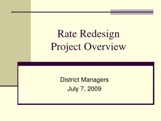 Rate Redesign Project Overview