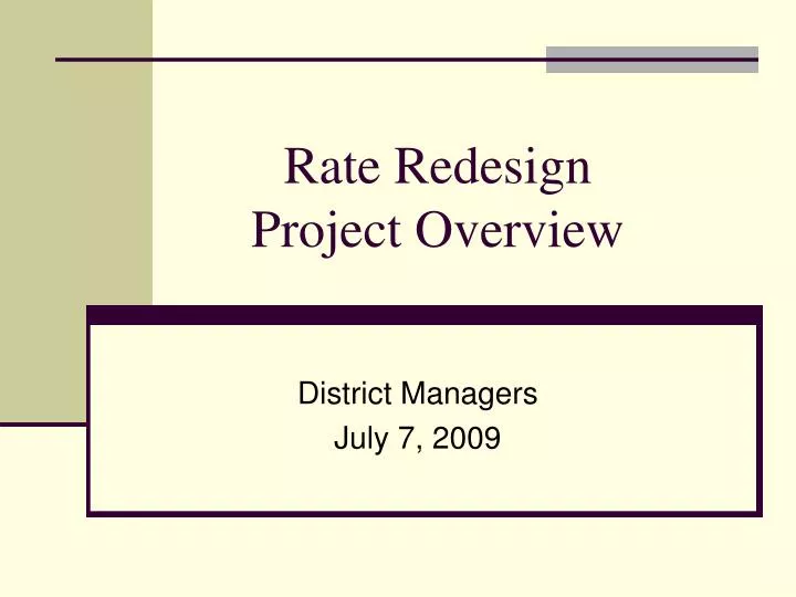 rate redesign project overview