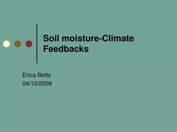 soil moisture climate feedbacks